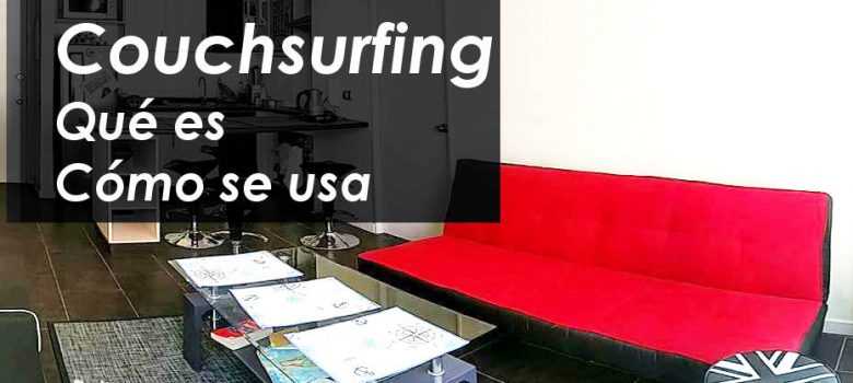 Cómo se usa Couchsurfing